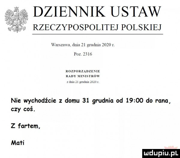 dziennik ustaw x rzeczypospolitej polskiej mam dam    grudnia uam i oz   m xouoxumpu rany nie wchodźcie domu    grudnia od       do runu czy coś. z fqrłem mari ludu iu. l