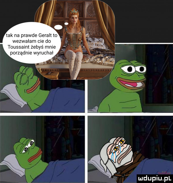 tak na prawde gerah to wezwałam me do toussalm zebyś male porządnie wymchm