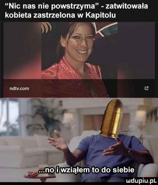 nic nas nie powstrzyma zatwltowala kotleta zastrzelona w kapitolu hdtv com l