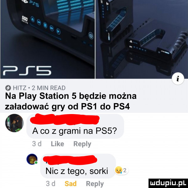 hinz z mw ruad na play stadion   będzie można załadować gry od ps  do ps  o a     grami na ps  w emu nisz tego sorki. ludu iu. l