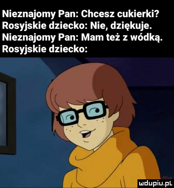 nieznajomy pan chcesz cukierki rosyjskie dziecko nie dziękuje. nieznajomy pan mam też z wódką. rosyjskie dziecko