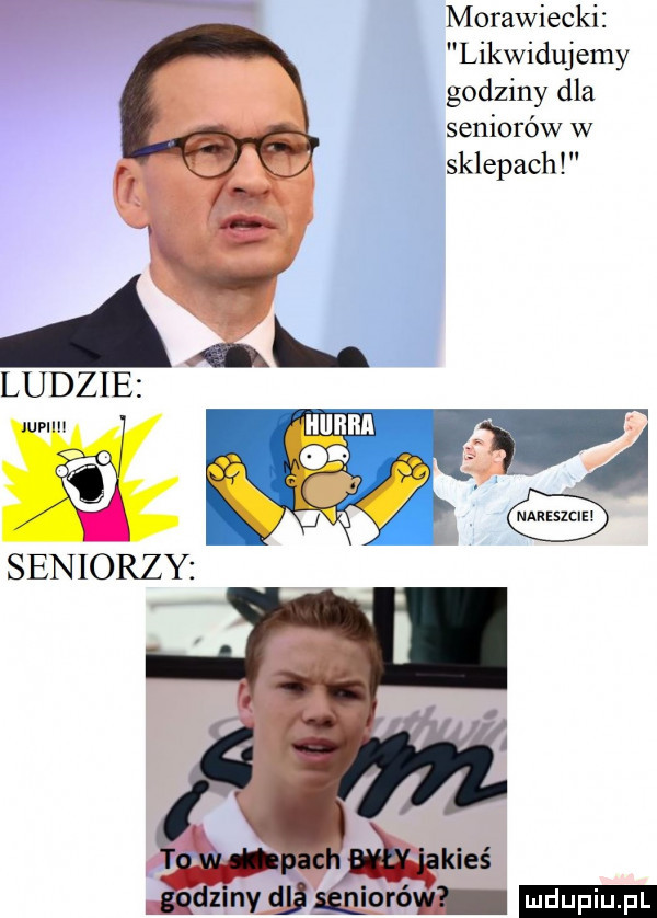 cas ludzie iupiiii seniorzy morawiecki likwidujemy godziny dla seniorów w sklepach