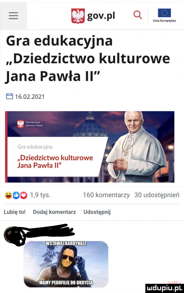 e goim q. gra edukacyjna dziedzictwo kulturowe jana pawła ii e            dziedzictwo kulturowe jana pawła ii oo     tys.     komentarzy    udostępnień lunięto dodajkomemarz udostępnij mm p iiiifiue iiil iiiivgii ludu iu. l