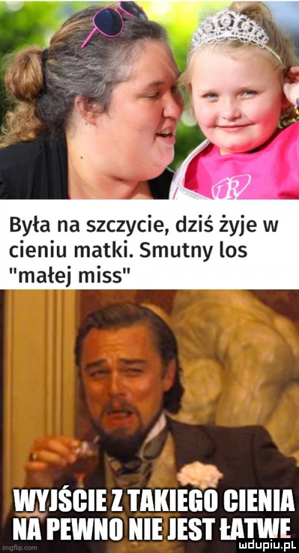 była na szczycie dziś żyje w cieniu matki. smutny los małej miss o wyisgie l takiego gienia na pewno nie jest i l i we lud uplu. pl