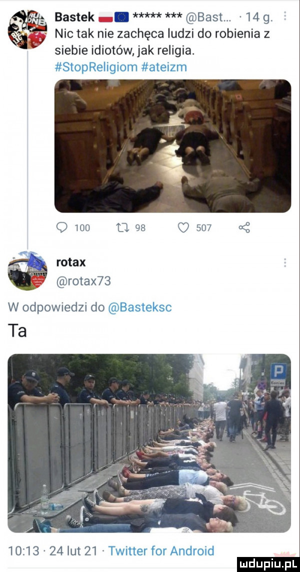 bastek. best.    g. nie tak nie zachęca ludzi do robienia z siebie idiotów ak religia. w odpowiedzi do         ikt w ludu iu. l