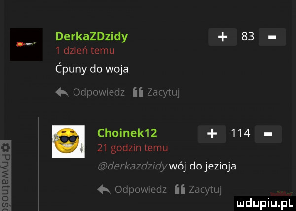 derkazdzidy     dzweńzemu ćpuny do woja qr g r j choinek          godom temu a m wij dojezioja