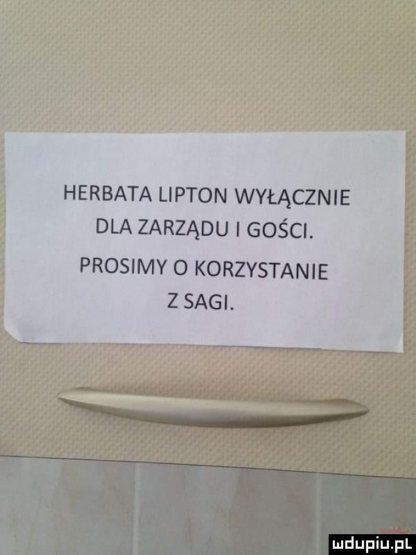 herbata lipton wyłącznie dla zarządu gości. prosimy o korzystanie z sagi