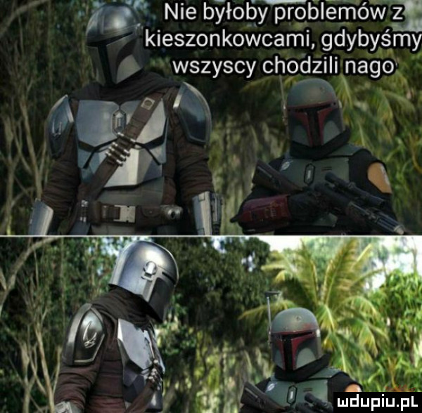 nie byloby prqbiem ów z it kieszonkowcami gdybyśmy wszyscy chodem nago giga w