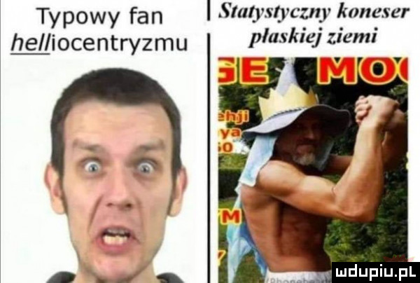 typowy fan i s laljwryczny koneser helliocentryzmu i m   e. v