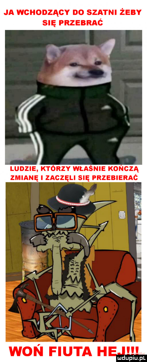 ia wchodzący no szatni żeby się przebrac ludzie którzy władnie konszą zmianę zaczęli się przebierać woń fiuta h
