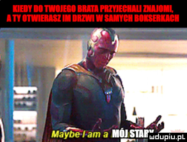 o maybe łam a wmawiam
