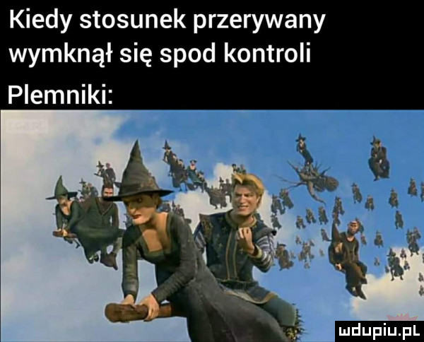 kiedy stosunek przerywany wymknął się spod kontroli plemniki