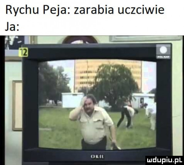 richu paja zarabia uczciwie ja