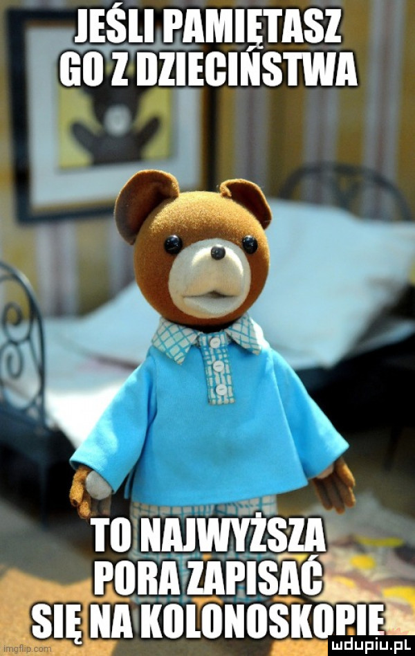 legli pamiętasz ibl l ilziegiiis i wa m ﬁi dumll ibp