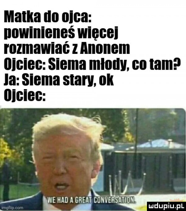 mama un ogna nnwinieneś więcki rozmawiać agonem iliciec siema młnuv co tamil la siema smaru. uk ﬂiciec