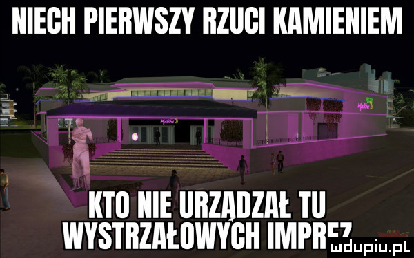 iiiegii pierwszy iiziigi kamieniem iitii icie iiiiziiiiziii. ibl wystiiziieuwygh impii mi. fl