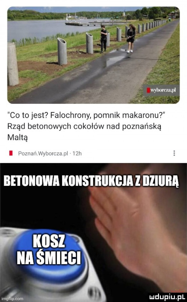 co to jest falochrony. pomnik makaronu rząd betonowych cokołów nad poznańską maltą l ananwyhmrranl   h betiiniiwa iiiiiistbiikbia l iiiiiiiia nasz a sług m pcim