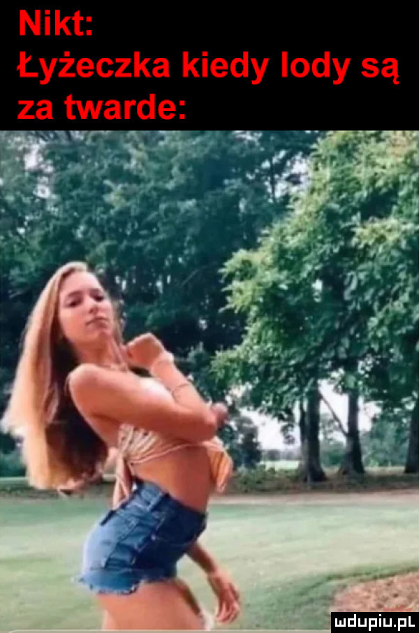 nikt łyżeczka kiedy lody są za twarde