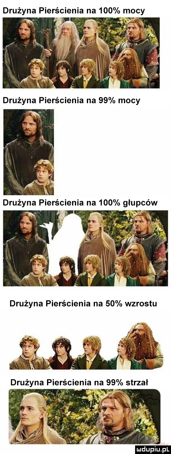 drużyna pierścienia na     mocy ludu iu. l