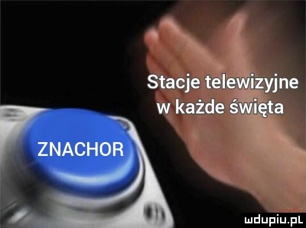 n q stacje telewizyjne w każde święta   w