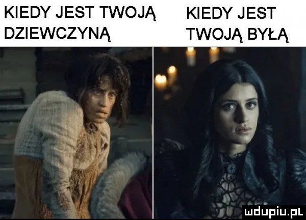 kiedy jest twoją kiedy jest dziewczyną twoją byłą mdﬁpiupl