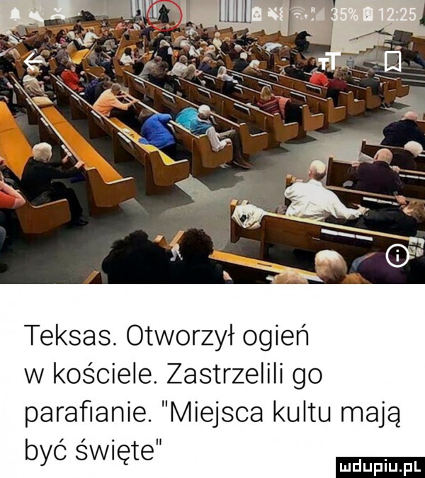 teksas. otworzył ogień w kościele. zastrzelili go parafianie. miejsca kultu mają być święte