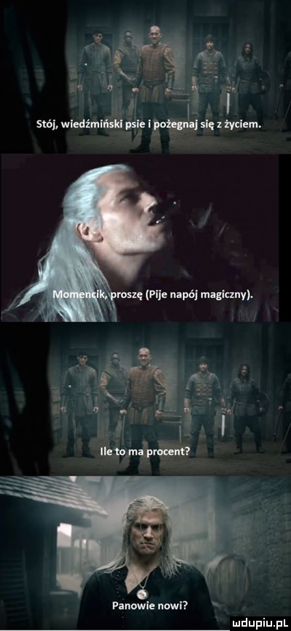 stój wledźmlńsld psie mow się z życiem. panowie nowi