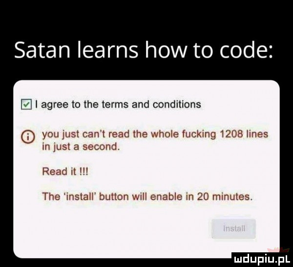 sagan learns hiw to code i agrze to tee teras and conditions y-u just cen t ruad tee who e fucking      ines m ust a second ruad  t tee mslah burton va enable m    minutes