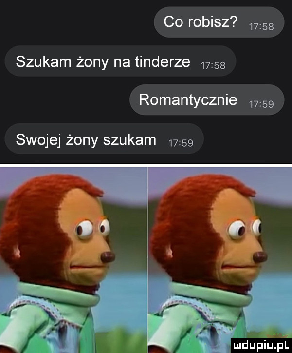 co robisz       szukam żony na tonderze       romantycznie       swojej żony szukam       mﬂupiupl