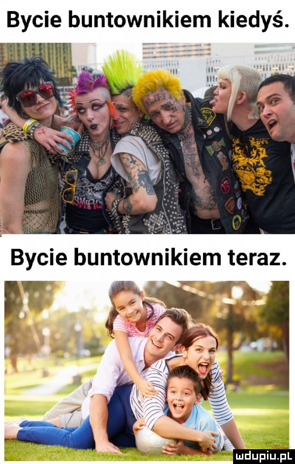 bycie buntownikiem kiedyś. bycie buntownikiem teraz. p  i s