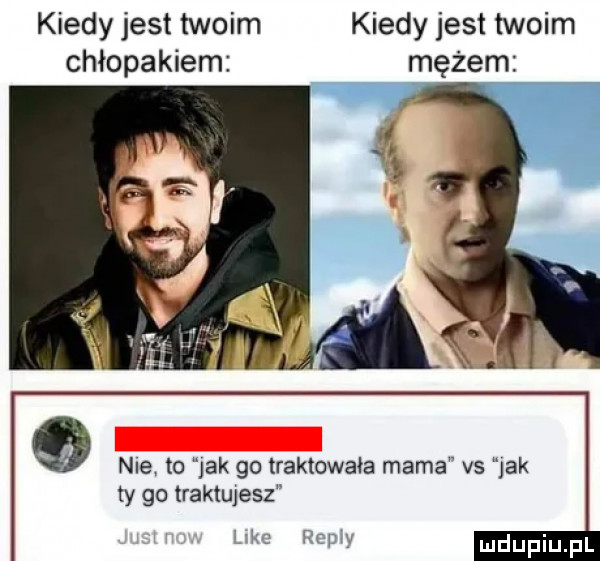 kiedy jest twoim chłopakiem kiedy jest twoim   me to jak go traktowała mama vs jak ty go traktujesz lake romy