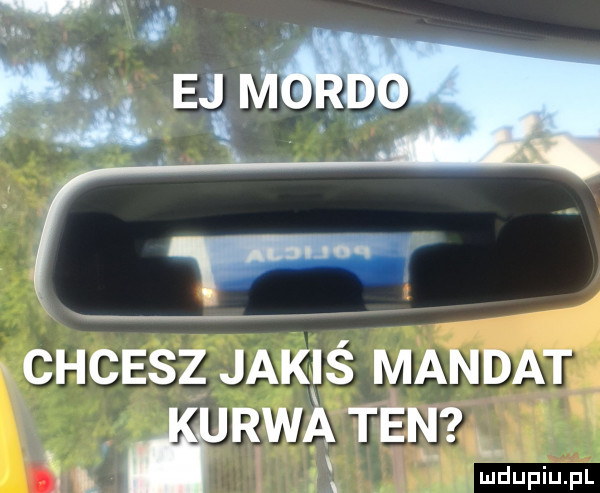 chcesz jakiś mandat rwa ten n