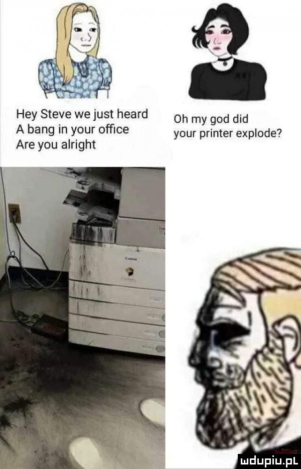 hey steve we just heard oh my gad ddd a bing y ocr ofﬁce your pointer explode are y-u alnght