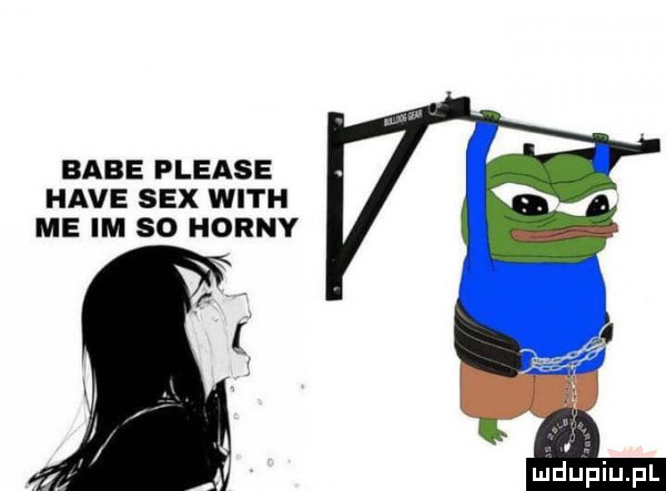 babe please hace sex with me im so hyrny. abakankami