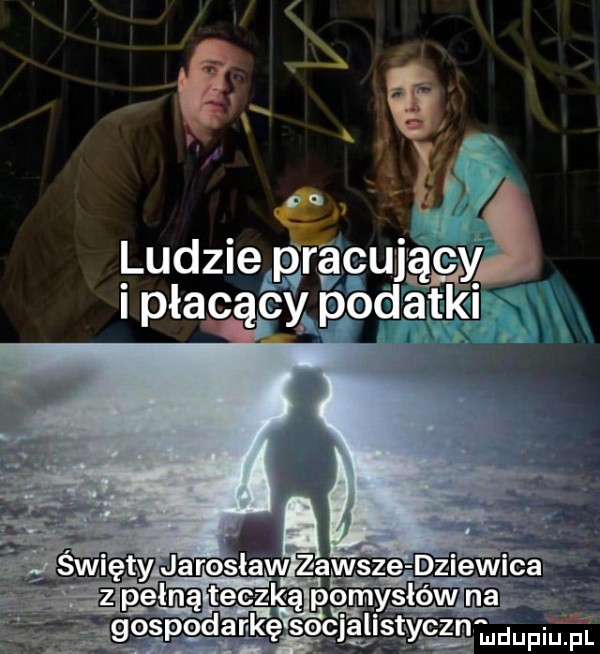 f f ﬂ ludzie rabujący i płacącxpodatkl