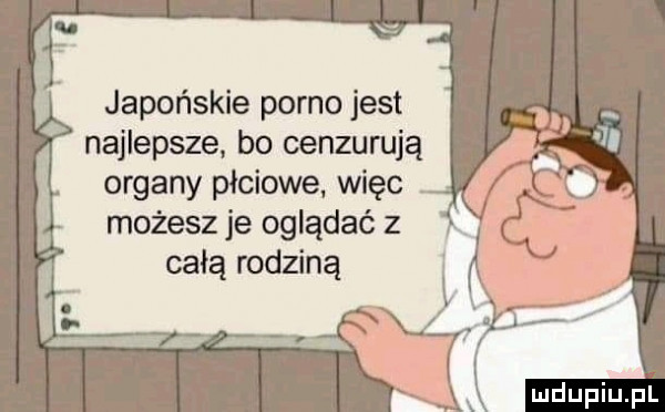 japońskie porno jest najlepsze. bo cenzurują organy płciowe więc. możesz je oglądać z całą rodziną