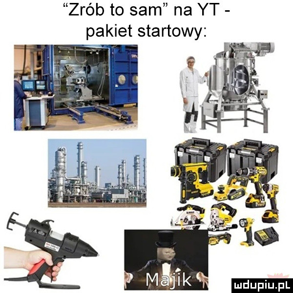 zrób to sam na yt pakiet startowy t n