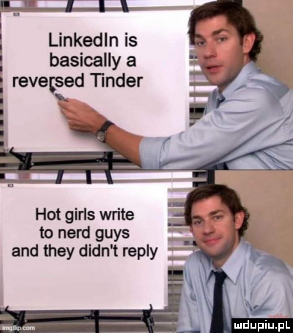 i linkedin is basicallya revegsed tender hot gips wbite to nerd grys