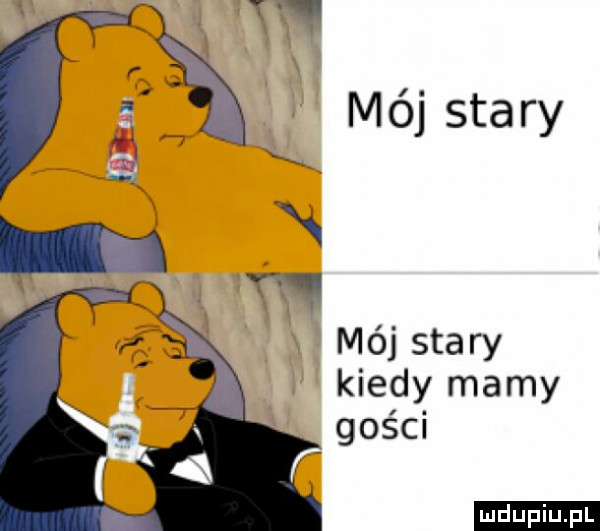 x n k x mój stary kiedy mamy gości ludu iu. l