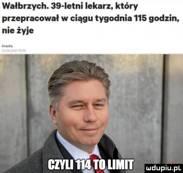 wałbrzych.    istni lekarz który przepracował w ciągu tygodnia     godzin nie żyje a. glyli    t  lici i a