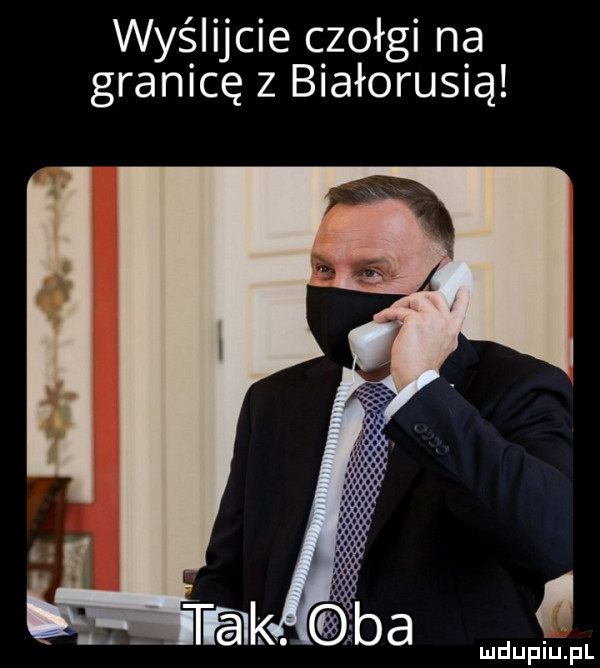 wyślijcie czołgi na granicę z białorusią