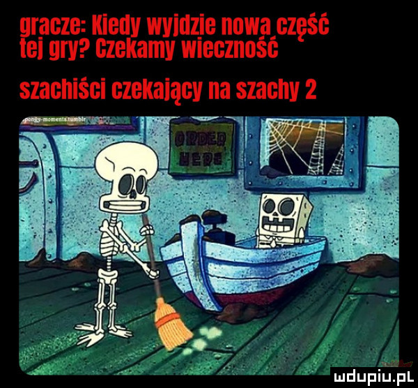 imacze kiedy wvinzje nowa ćczęść el m  czekamy wieczność slilgliiśgi gzekhięgv na szachy   mdupiepl