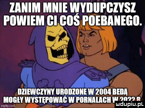 zanim mnie inyiiiii gzisz piiwiem iii iiiis piieiianeiiii. ian a ii a iizieiniizyny iliiiiilziliie w      iieiia iii występiiwni w piiiiniiliign wwa n plu. pl