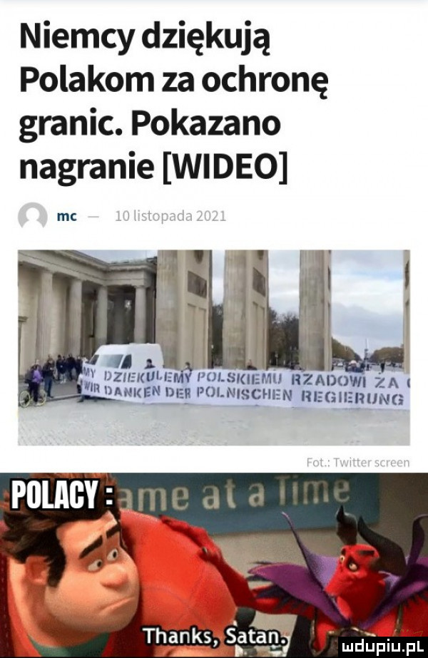 niemcy dziękują polakom za ochronę granic. pokazano nagranie wideo mc v igi tu. puls m nas u nzmovn z m alken na poi nischen rmumunę