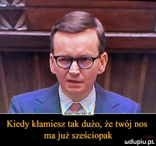 usummmnv kiedy kłamiesz tak dużo że twój nos ma już sześciopak mduplu pl