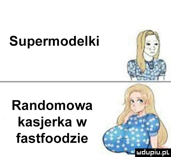 supermodelki randomowa kasjerka w fastfoodzie u upiu pl