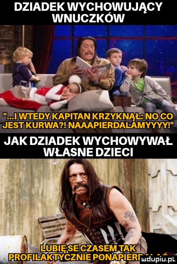 dziadek wychowujący wnuczków ﬁfikv inte rgrvkapitahi kkzngął       jest kurwa naaapierdahamyyyy jak dziadek wychowywał własne dzieci ą lubię se czasem takj profiilaktye cenie ponapierfnelfihifl