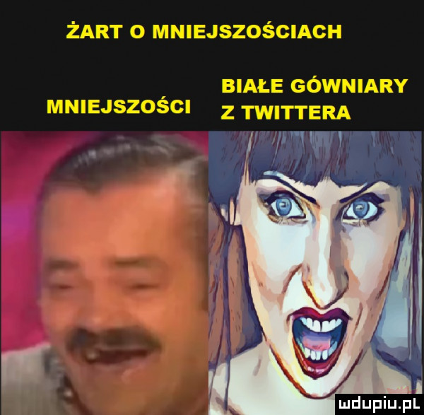 żart o mnlejszośclach. biale gówniary mnlejszoscl z twittera