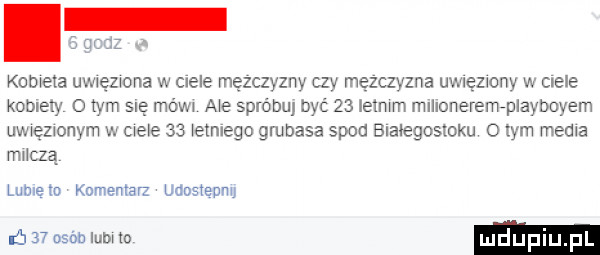 kometa uw ęzwona w ciele mężczyzny czy mężczyzna wulęzwony w ciele koblely d tym sic mów  a e spróbuj być    ielmm mllloneremrplayboyem uwweztonym w cwele    etnlego grubasa spod białegostoku o tym media mﬂczq lublelo komentar ukos bon     osanlumto luduplu pl