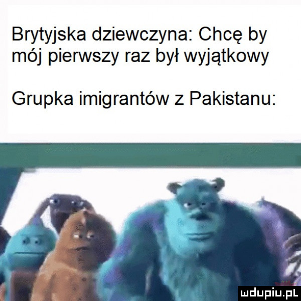 brytyjska dziewczyna chcę by mój pierwszy raz był wyjątkowy grupka imigrantów z pakistanu